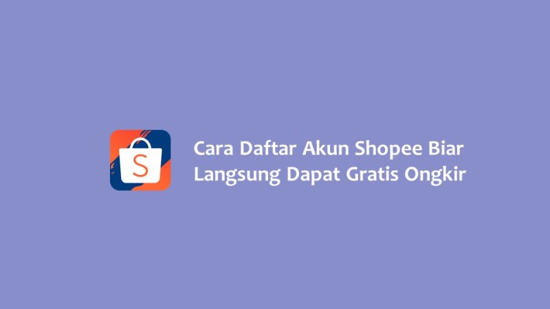 Cara Daftar Akun Shopee