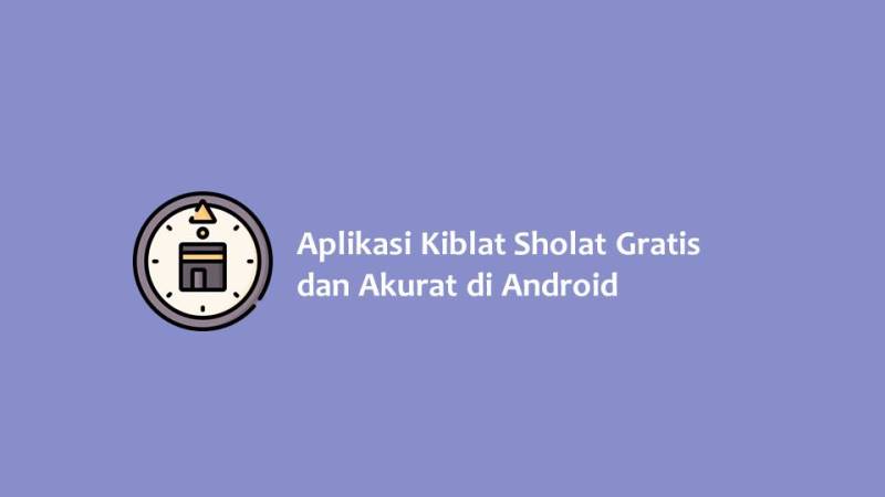 Aplikasi Kiblat Sholat