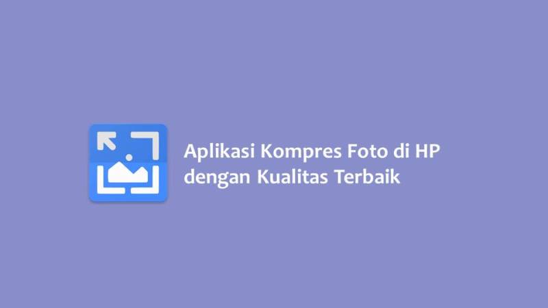 Aplikasi Kompres Foto