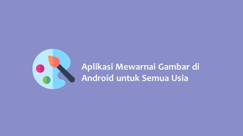 Aplikasi Mewarnai Gambar