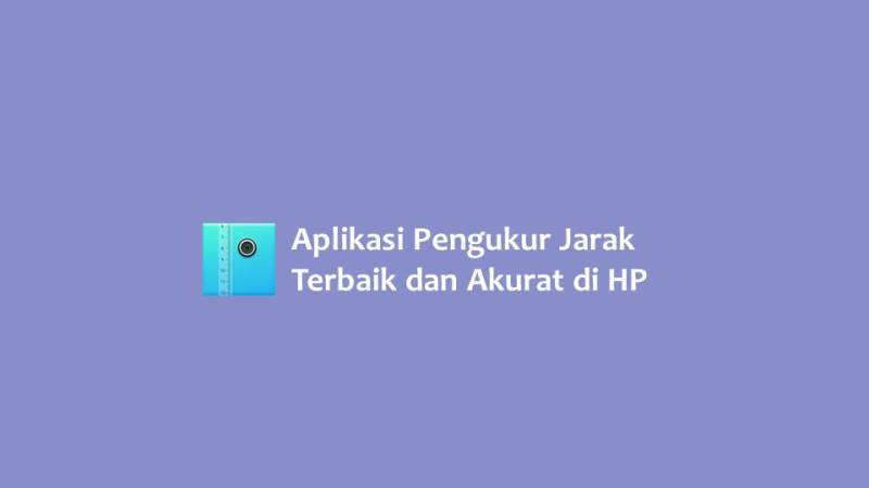 Aplikasi Pengukur Jarak