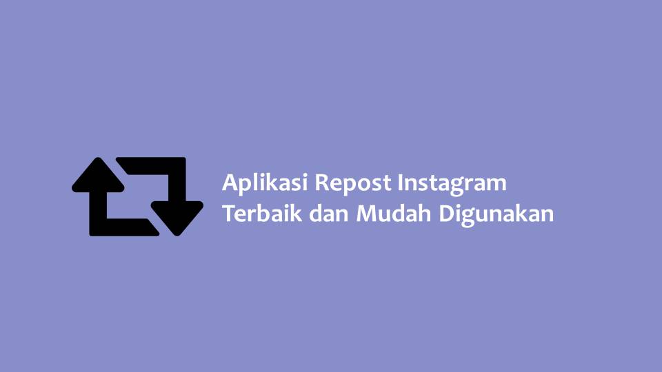 Aplikasi Repost Instagram