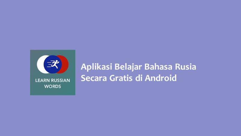 Aplikasi belajar bahasa rusia