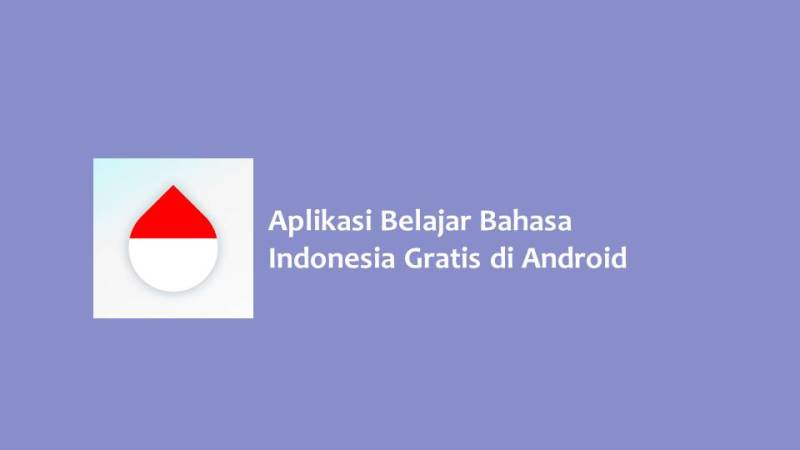 Aplikasi Belajar Bahasa Indonesia