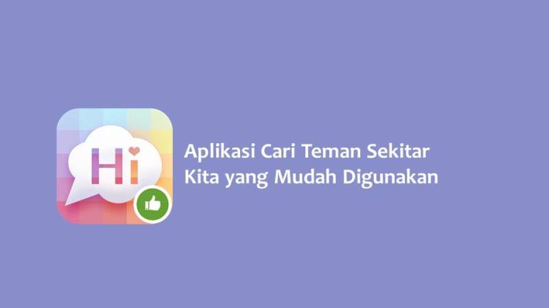 Aplikasi Cari Teman Sekitar