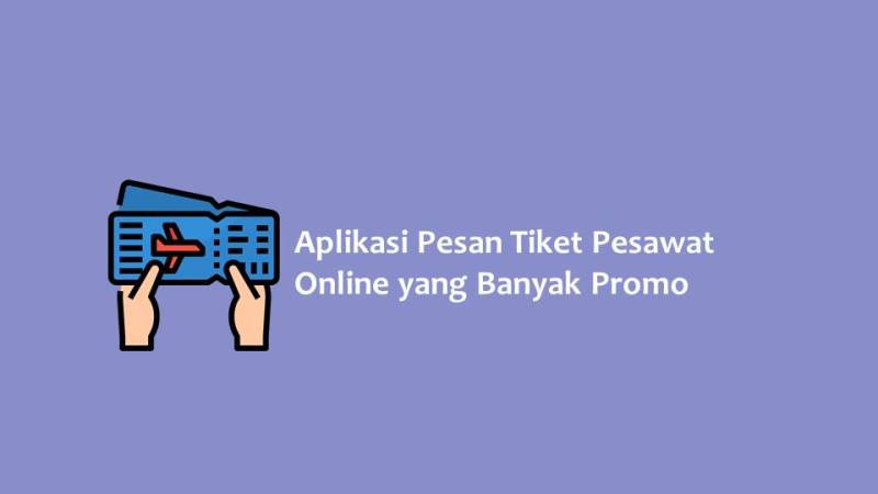 Aplikasi Pesan Tiket Pesawat