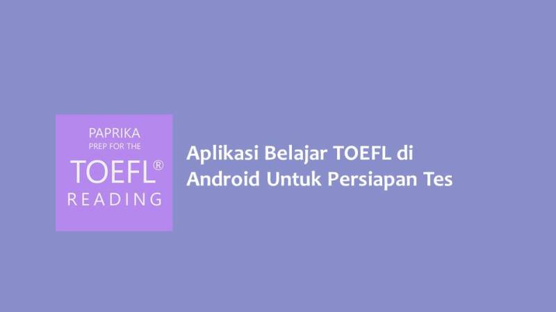 Aplikasi Belajar TOEFL