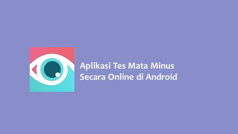 Aplikasi Tes Mata Minus