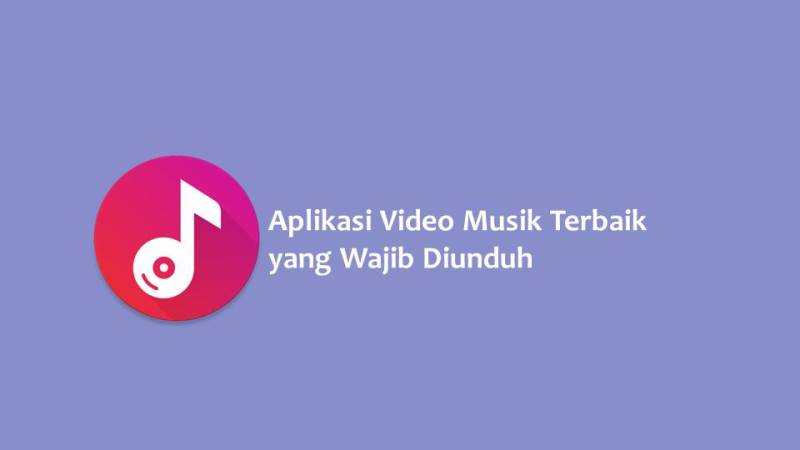 Aplikasi Video Musik