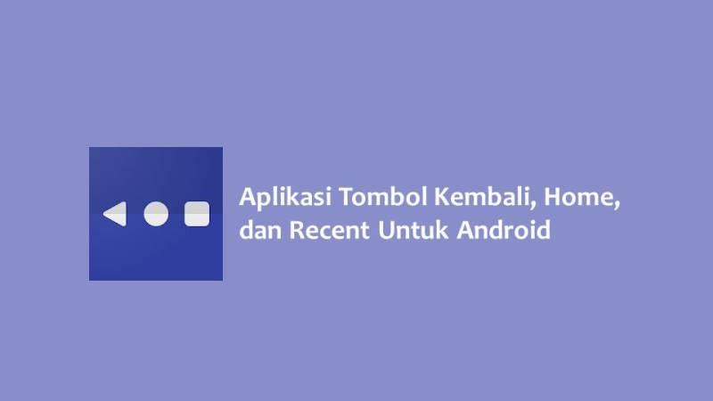 Aplikasi Tombol Kembali