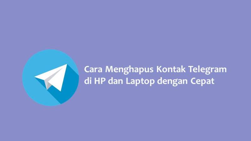 Cara Menghapus Kontak Telegram