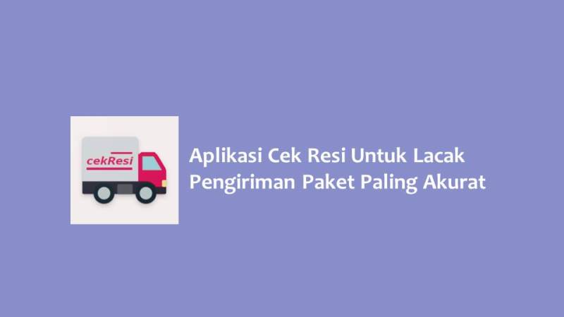 Aplikasi Cek Resi