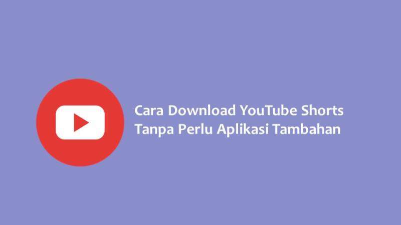 Cara Download YouTube Shorts