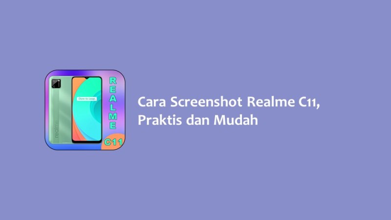 Cara Screenshot Realme C11 2021