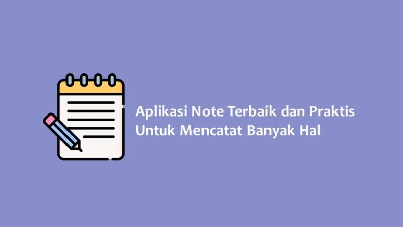 Aplikasi Note Terbaik