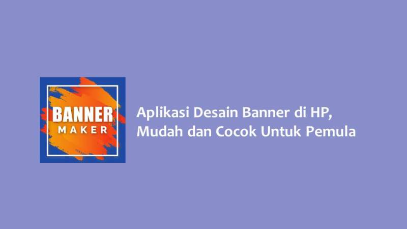 Aplikasi Desain Banner