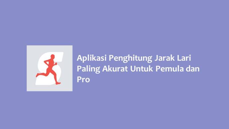 Aplikasi Penghitung Jarak Lari